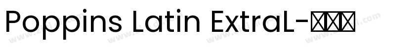 Poppins Latin ExtraL字体转换